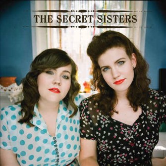 Secret Sisters ,The - Secret Sisters